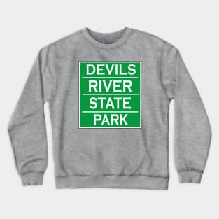 DEVILS RIVER STATE NATURAL AREA Crewneck Sweatshirt